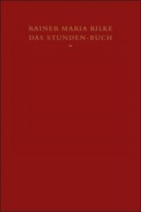 Das Stunden-Buch - Rainer Maria Rilke