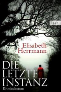 Die letzte Instanz - Elisabeth Herrmann