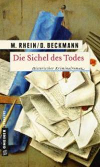 Die Sichel des Todes - Dieter Beckmann, Maria Rhein