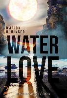 Water Love - Marion Hübinger