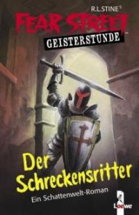 Der Schreckensritter - Robert L. Stine