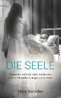 Die Seele - Mario Kertscher