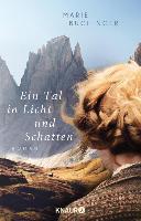 Ein Tal in Licht und Schatten - Marie Buchinger