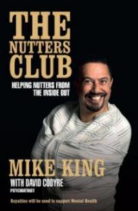 Nutters Club - Mike King