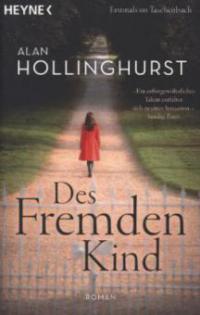 Des Fremden Kind - Alan Hollinghurst