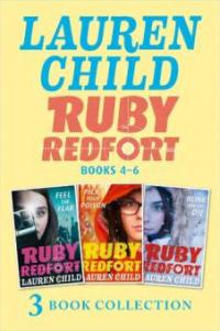 The Ruby Redfort Collection: 4-6: Feed the Fear; Pick Your Poison; Blink and You Die (Ruby Redfort) - Lauren Child