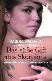 Das süße Gift des Skorpions - Rachel Pacheco