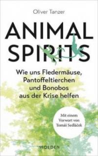 Animal Spirits - Oliver Tanzer