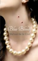 Blue Bloods - Melissa de la Cruz