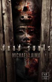 Dead Souls - Michael Laimo