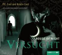 House of Night - Versucht, 5 Audio-CDs - P. C. Cast, Kristin Cast