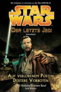 Star Wars - Der letzte Jedi - Sammelband 1 - Rob Valois