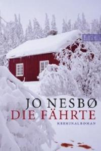 Die Fährte - Jo Nesbø