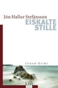 Eiskalte Stille - Jón H. Stéfansson