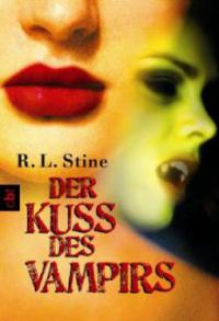 Der Kuss des Vampirs - Robert L. Stine