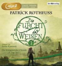 Die Furcht des Weisen (1) - Patrick Rothfuss