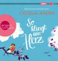 So klingt dein Herz, 1 MP3-CD - Cecelia Ahern