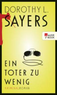 Ein Toter zu wenig - Dorothy L. Sayers