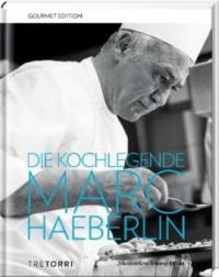 SZ Gourmet Edition: Die Kochlegende Marc Haeberlin - Marc Haeberlin
