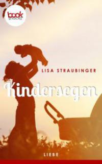 Kindersegen - Lisa Straubinger