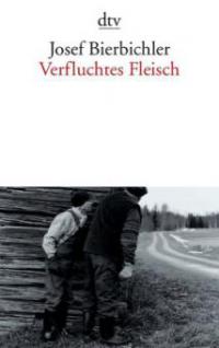 Verfluchtes Fleisch - Josef Bierbichler