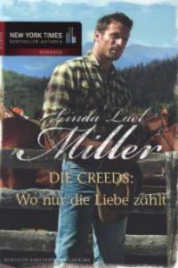 Wo nur die Liebe zählt - Linda L. Miller