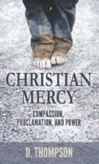 Christian Mercy - D Thompson