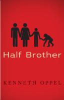 Half Brother - Kenneth Oppel