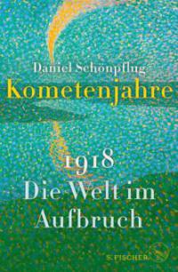 Kometenjahre - Daniel Schönpflug