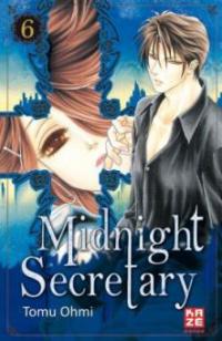 Midnight Secretary. Bd.6 - Tomu Ohmi