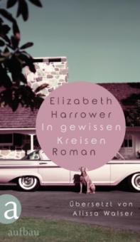 In gewissen Kreisen - Elizabeth Harrower