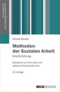 Methoden der Sozialen Arbeit - Michael Galuske