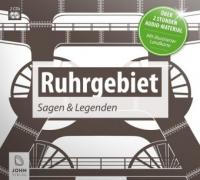 Ruhrgebiet - Sagen und Legenden aus dem Pott, Audio-CD - Christine Giersberg