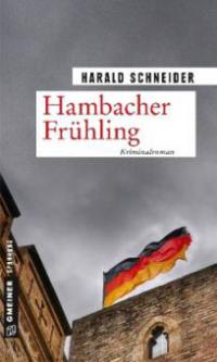 Hambacher Frühling - Harald Schneider