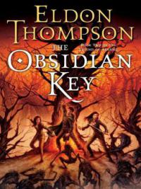 The Obsidian Key - Eldon Thompson