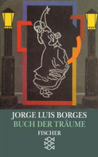 Buch der Träume - Jorge Luis Borges
