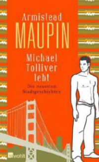 Michael Tolliver lebt - Armistead Maupin