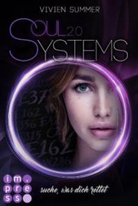 SoulSystems 2: Suche, was dich rettet - Vivien Summer