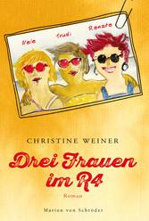 Drei Frauen im R4 - Christine Weiner
