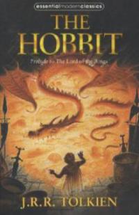 Essential Modern Classics - The Hobbit - John Ronald Reuel Tolkien