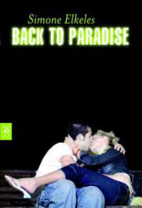 Back to Paradise - Simone Elkeles