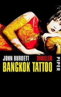 Bangkok Tattoo - John Burdett