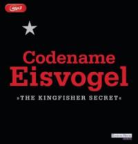 Codename Eisvogel - "The Kingfisher Secret", MP3-CD - Anonym