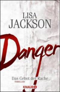 Danger - Lisa Jackson