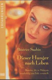 Dieser Hunger nach Leben - Béatrice Saubin