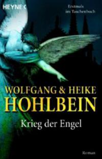 Krieg der Engel - Wolfgang Hohlbein, Heike Hohlbein
