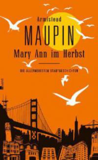 Mary Ann im Herbst - Armistead Maupin