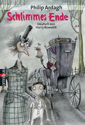 Schlimmes Ende - Philip Ardagh