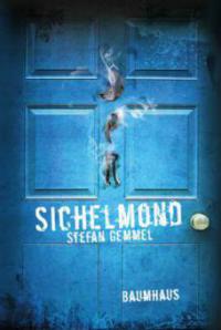 Sichelmond - Stefan Gemmel