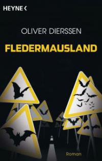 Fledermausland - Oliver Dierssen